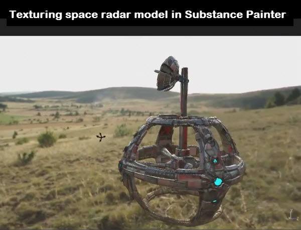 Texturing space radar model in Substance Painter